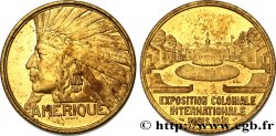 FRENCH COLONIES Médaille Exposition Coloniale Internationale - Amérique 1931