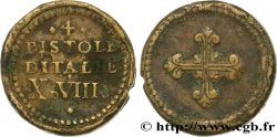 ITALIE - POIDS MONÉTAIRE Poids monétaire pour la pièce de quatre pistoles d’Italie n.d.