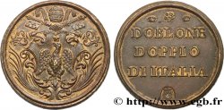 ITALY - MONETARY WEIGHT Poids monétaire pour le doublon des papes n.d.