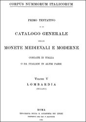 Corpus Nummorum Italicorum Volume V Lombardia (Milano)