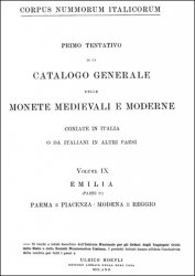 Corpus Nummorum Italicorum, Emilia  (Parte I) Parma e Piacenza Modena e Reggio 