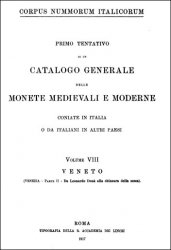 Corpus nummorum Italicorum, Volume VIII Veneto (Venezia, Parte II - da Leonardo Dona