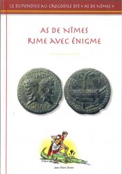 As de Nîmes rime avec énigme TERRIEN Jean-Pierre