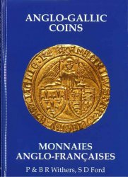 Anglo-Gallic Coins - Monnaies Anglo-Françaises