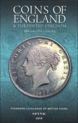 Coins of England and the United Kingdom, Standard Catalogue of British Coins, 54th edition - 2019 sous la direction de Emma Howard