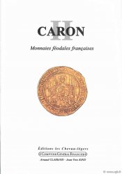CARON II, monnaies féodales françaises CARON Émile