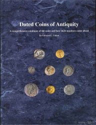 Dated Coins of Antiquity. A comprehensive catalogue of the coins and how their numbers came about