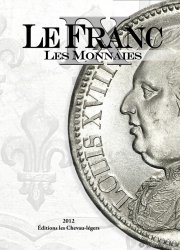 LE FRANC IX : les Monnaies Françaises