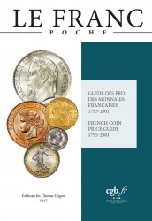 LE FRANC, les Monnaies - édition poche 2017