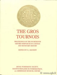 The Gros Tournois sous la direction de Nicholas MAYHEW