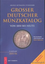 Grosser Deutscher Münzkatalog von 1800 bis heute, 21e édition 2005-2006