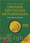 Grosser Deutscher Münzkatalog von 1800 bis heute - 24. auflage 2009