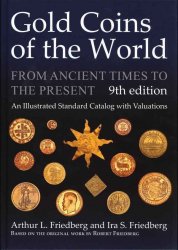 Gold Coins of the World from Ancient Times to the Present, 9th edition 