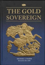 The Gold Sovereign MARSH Michael A., HILL Steve, MUSSELL John W.