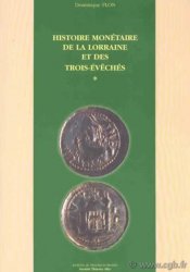 Histoire monétaire de la Lorraine et des trois évêchés