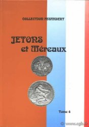 Jetons et méreaux, l ensemble des 4 tomes  FEUARDENT Félix