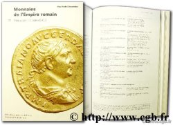 Catalogue des monnaies de l Empire Romain - tome IV : Trajan BESOMBES Paul-André