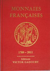 Monnaies françaises 1789 - 2011 - 20e édition