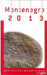 Montenegro 2013, Manuale del collezionista di monete italiane con valutazione e gradi di rarità - 28a edizione