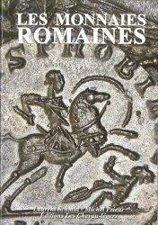 Les monnaies romaines PRIEUR Michel, SCHMITT Laurent