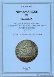Numismatique de Dombes, Classification des Monnaies frappées par les seigneurs de Trévoux et les princes de Dombes 1470-1674.
