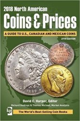2018 North American Coins & Prices : A Guide to U. S., Canadian and Mexican Coins HARPER David C., MILLER Harry, MICHAEL Thomas
