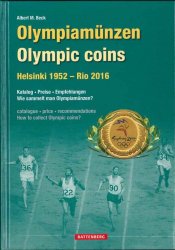 Olympiamünzen - Olympic coins Helsinki 1952 - Rio 2016 BECK Albert M.