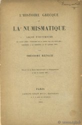 L histoire grecque et la numismatique, leçon d ouverture REINACH T.