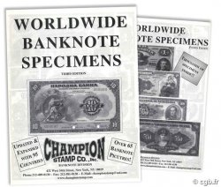 Worldwide Banknotes Specimens - third and fourth Editions - Champion Stamp