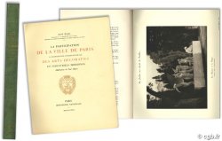 La participation de la ville de Paris à l exposition internationale des arts décoratifs et industriels modernes D. WEISS