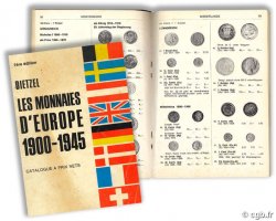 Les monnaies d Europe 1900 - 1945 - Catalogue à prix nets H. DIETZEL
