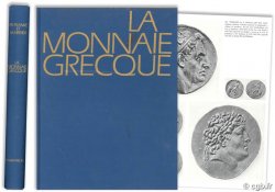 La Monnaie grecque P.-R. FRANKE, M. HIRMER