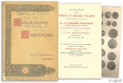 Catalogo delle Monete di Zecche Italiane componenti la raccolta del Cav. Ing. Edoardo Martinori in vendita all astra pubblica per cura di P. & P. Santamaria Numismatici Collectif