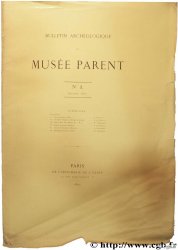 Bulletin archéologique du musée Parent, n° 1, 1867 : Trois monnaies inédites d Hérode Antipas, de Chalcis et de Moka en Arabie PARENT A., DE SAULCY F., FROEHNER W.