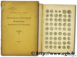 Monnaies Grecques Romaines Byzantines et Françaises - Collection de Madame Valette FEUARDENT F.