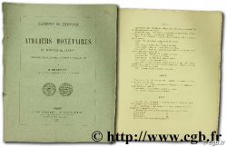 Eléments de l histoire des ateliers monétaires du royaume de France depuis Philippe-Auguste jusqu à François Ier inclusivement SAULCY F. de