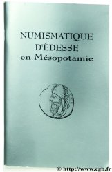Numismatique d Edesse en Mésopotamie BABELON E.