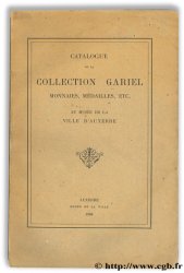 Catalogue des monnaies, méreaux, jetons et médailles de la collection Gariel MANIFACIER V.