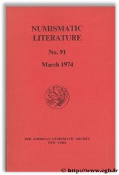 Numismatic Literature, No. 91, March 1974 Collectif