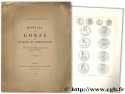 Monnaie de Gorze sous Charles de Rémoncourt et circonstances politiques dans lesquelles elle a été frappée ROBERT P.-Ch.