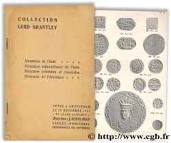 Collection Lord GRANTLEY - Monnaies de l Inde, monnaies mahométanes de l Inde, monnaies orientales et coloniales, monnaies de l Amérique SCHULMAN J.