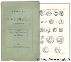 Annuaire de la Société Française de Numismatique et d Archéologie - Choix de monnaies anciennes FROEHNER W.