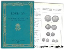 Louis XV - Un moment de perfection de l Art français - Hôtel de la Monnaie Exposition
