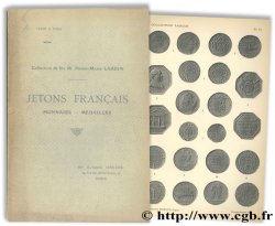 Collection de feu M. Pierre-Marie LARDIN : Jetons français, monnaies, médailles - Révolution SERRURE R.