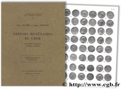 Trésors monétaires du Cher - Lignières (294 - 310), Osméry (294 - 313)  BASTIEN P., COTHENET A.