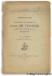 Correspondance de Louis-Victor de Rochechouart, Comte de Vivonne, Général des Galères de France - Pour l année 1671 CORDEY J.