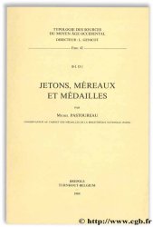 Jetons, méreaux et médailles PASTOUREAU M.