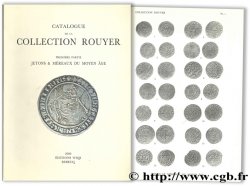 Catalogue de la collection Rouyer -  Première partie : Jetons & méreaux du Moyen Âge La TOUR H. de