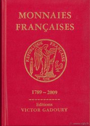 Monnaies françaises 1789 - 2009 - 19e édition GADOURY Victor, PASTRONE Francesco