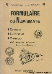 FORMULAIRE DU NUMISMATE Collectif